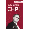 Ayağa Kalk CHP!