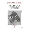 Aydınlar Üzerine
