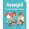 Ayşegül Serisi 04 - Ev İşlerini Kardeşler Yapıyor