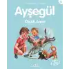 Ayşegül Serisi 36 - Küçük Anne
