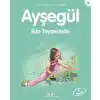 Ayşegül Serisi 43 - Eda Teyzesi’nde