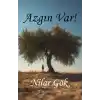 Azgın Var!
