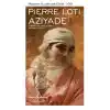 Aziyade - Modern Klasikler Dizisi (Ciltli)