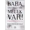 Baba, Dışarıda Bir Melek Var!