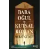 Baba Oğul ve Kutsal Roman