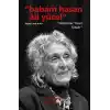 Babam Hasan Âli Yücel” – “Gülümser Yücel Kitabı”