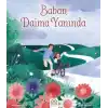 Baban Daima Yanında