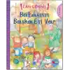Babasının Başka Evi Var
