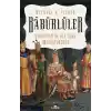 Babürlüler - Hindistanda Bir Türk İmparatorluğu