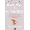 Bahçıvan ve Marangoz