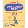 Bal Gibi Felsefe - Yalan Söylersem Ne Olur