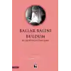 Ballar Balını Buldum