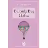 Balonla Beş Hafta