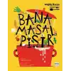 Bana Masal Pişir