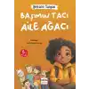 Başımın Tacı Aile Ağacı
