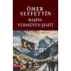 Başını Vermeyen Şehit