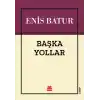 Başka Yollar