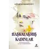 Başkalaşmış Kadınlar