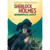 Baskerville Laneti - Sherlock Holmes