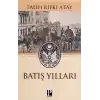 Batış Yılları