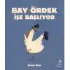 Bay Ördek İşe Başlıyor