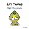 Bay Yavaş