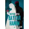 Baytar Hanım 2 - Saye