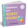 Bebekler İçin Roket Bilimi