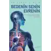 Bedenin Senin Evrenin