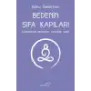 Bedenin Şifa Kapıları