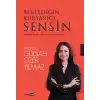 Beklediğin Kurtarıcı Sensin