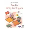 Ben Bir Kitap Kurduyum