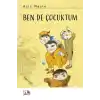 Ben De Çocuktum