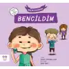 Ben de Küçükken Bencildim