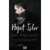 Ben Hep Senin Yanındaydım