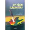 Ben Kimin Kurbanıyım