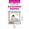 Ben Ne Zaman Doğdum?