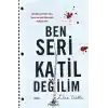 Ben Seri Katil Değilim