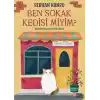 Ben Sokak Kedisi Miyim?