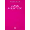 Bende Bir Şey Yok