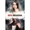 Beni Bırakma