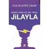 Benim Adım Jülide Değil Jilayla