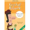 Benim adım... Kristof Kolomb