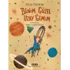 Benim Güzel Uzay Gemim