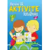 Benim İlk Aktivite Kitabım (Mavi Kitap)