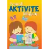Benim İlk Aktivite Kitabım (Turuncu Kitap)