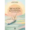 Benliğin Kıyısında: Terapi Odası Hikayeleri