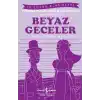 Beyaz Geceler-Kısaltılmış Metin