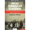 Beyaz Zambaklar Ülkesinde