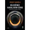 Bildiğiniz Havaların Sonu - Küresel İklim Değişikliği ve Türkiye